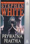 Prywatna praktyka - Stephen White