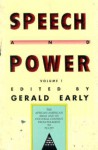 Speech And Power Volume 1 - Gerald Early