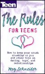 Rules for Teens - Meg F. Schneider