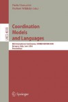 Coordination Models and Languages: 8th International Conference, Coordination 2006, Bologna, Italy, June 14-16, 2006, Proceedings - Paolo Ciancarini