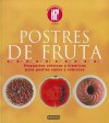 Postres de Fruta = Fruit Desserts - Everest