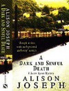 A Dark And Sinful Death - Alison Joseph