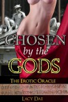 Chosen by the Gods - Lacy Dae