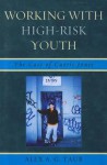 Working with High-Risk Youth: The Case of Curtis Jones - Alex Taub