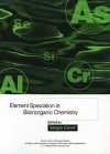 Element Speciation in Bioinorganic Chemistry - Sergio Caroli