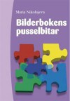 Bilderbokens pusselbitar - Maria Nikolajeva