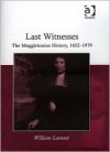 Last Witnesses: The Muggletonian History, 1652-1979 - William Lamont