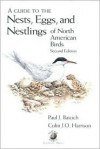 Nests, Eggs, and Nestlings of North American Birds (Second Edition) - Paul J. Baicich, J. O. Harrison