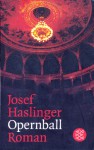 Opernball - Josef Haslinger