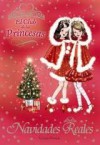 Navidades Reales - Vivian French, Sarah Gibb