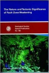 The Nature And Tectonic Significance Of Fault Zone Weakening (Geological Society Special Publication, No. 186) - R.J. Knipe, J. Magloughlin