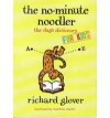 The No-Minute Noodler: The Dag's Dictionary for Kids - Richard Glover