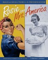 Rosie and Mrs. America: Perceptions of Women in the 1930s and 1940s - Catherine Gourley