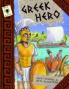 Greek Hero - Mick Manning, Brita Granstrom