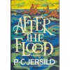 After the Flood - P.C. Jersild, Lone T. Blecher, George Blecher