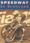 Speedway in Scotland - Jim Henry, Ian Moultray