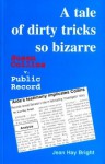 A Tale of Dirty Tricks So Bizarre: Susan Collins v. Public Record - Jean Hay Bright