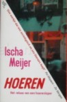 Hoeren - Het relaas van een hoerenloper - Ischa Meijer