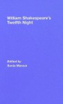 William Shakespeare's Twelfth Night: A Sourcebook - Sonia Massai
