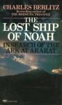 The Lost Ship of Noah - Charles Frambach Berlitz