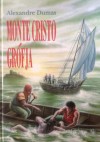 Monte Cristo grófja I - Erzsi Csetényi, Zoltán Zugor, Alexandre Dumas