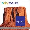 Baby Eyelike Square - Play Bac