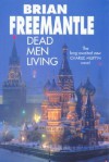 Dead Men Living - Brian Freemantle