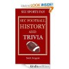 SEC Football History and Trivia - Scott Sergent, Mo Johnson