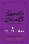 The Fourth Man - Agatha Christie