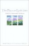 This Place On Earth 2001: Guide To A Sustainable Northwest - Alan Thein Durning