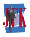 JFK: A Vision for America - Stephen Kennedy Smith, Douglas Brinkley