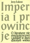 Imperia i prowincje - Jerzy Łukosz