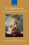 Migration and Eu Law and Policy - Loic Azoulai, Karin De Vries