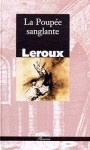 La poupée sanglante - Gaston Leroux