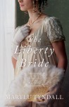 The Liberty Bride - Tyndall, MaryLu