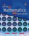 A Survey of Mathematics: With Applications - Allen R. Angel, Stuart R. Porter