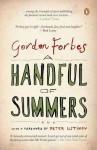 A Handful of Summers - Gordon Forbes