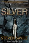 Silver (An Ogmios Team Adventure) - Steven Savile