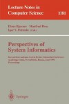 Perspectives Of System Informatics: Second International Andrei Ershov Memorial Conference, Akademgorodok, Novosibirsk, Russia, June 25 28, 1996; Proceedings (Lecture Notes In Computer Science) - Igor V. Pottosin, Dines Bjorner