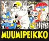 Muumipeikko 1 - Tove Jansson, Juhani Tolvanen, Anita Salmivuori