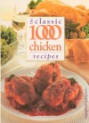 The Classic 1000 Chicken Recipes - Carolyn Humphries