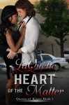 Heart of the Matter (Queens of Kings) (Volume 1) - LaQuette