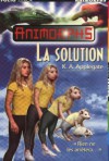 La solution - Katherine Applegate