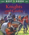 The Best Book of Knights and Castles - Deborah Murrell