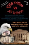 Paper Money And The Banking System In Action [Illustrated & Explained] (Book 2) - Sharif Rahman, Amy Norwood, Amy Norwood Maine