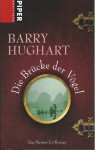 Die Brücke der Vögel - Barry Hughart