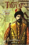 La Grande Histoire des Tsars : Tome 2 - Henri Troyat