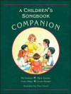 A Children's Songbook Companion - Patricia Graham, Mary Gourley, Linda Stewart, Trudy Shipp