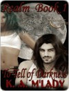 To Tell of Darkness - K.A. M’Lady