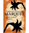 Afval en dorre bladeren - C.A.G. van den Broek, Gabriel García Márquez